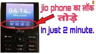 How to unlock jio phone lock / जिओ फोन का लॉक कैसे तोड़े / Hindi