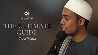 The Ultimate Guide  - Yusuf Weltch