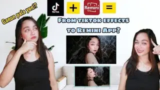 How to used Remini App from Tiktok Effects the same goes with Instagram Filters?