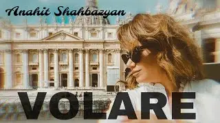 Anahit SHahbazyan-Volare (Nel Blu di Pinto di Blu)/COVER/