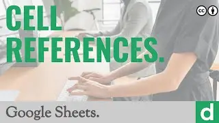 Cell references — Google Sheets