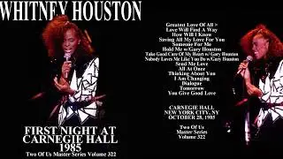 05 - Whitney Houston 'Someone For Me' Live in Carnegie Hall, NY - October 28, 1985 (RARE)