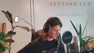 Setting Sun (original by Tom Rolls)