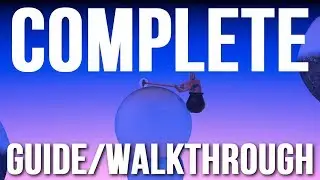 Getting Over It with Bennett Foddy Complete Guide/Walkthrough