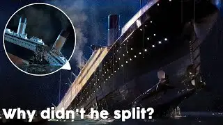 Why didn't the Titanic split in half in A Night to Remember?
