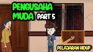 PENGUSAHA MUDA PART 5 - KOMEDI LUCU