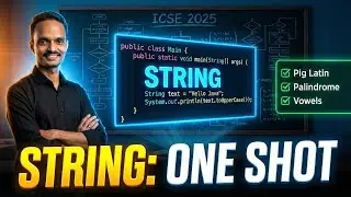 String Programs in One Shot 🚀 | ICSE Class 10 Computer Applications |
