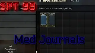 Single Player Tarkov 99 - Med Journals 
