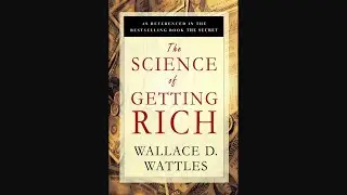 The Science of Getting Rich Audiobook by Wallace D Wattles