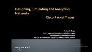Cisco Packet Tracer: Designing, Simulating and Analyzing Networks
