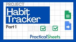 How to build a Habit Tracker System in Google SHEETS