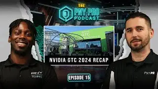 NVIDIA GTC 2024 Recap | Season 2 Episode 15