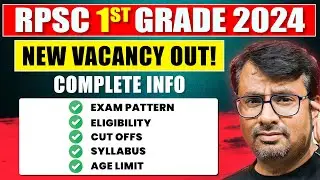 RPSC 1st Grade 2024 Vacancy Out! | Exam Pattern, Eligibility, Cutoffs, Age Limit | RPSC By GP Sir