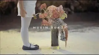 MALIQ & D'Essentials - Musim Bunga (Official Music Video)