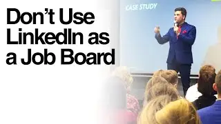 DON'T USE LINKEDIN AS A JOB BOARD by Felipe Lodi