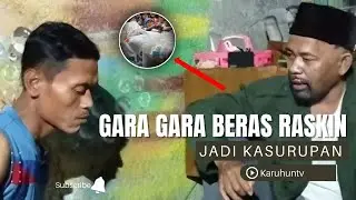 GARA GARA BERAS RASKIN 🔥JADI KASURUPAN JURIG GUNUNG KAWI