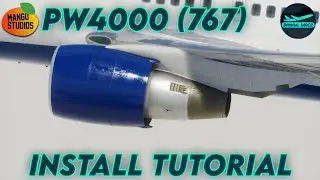 Mango Studios PW4000 Engine mod (767) install tutorial | DrishalMAC2