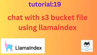 chat with aws bucket file using llamaindex|Tutorial:19