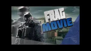 FRAG MOVIE (cs-go)