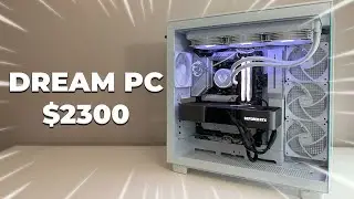 I Built my DREAM Gaming PC... ($2300)