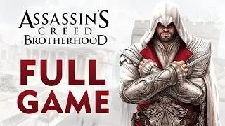 Assassin's Creed Brotherhood - Full Game Walkthrough