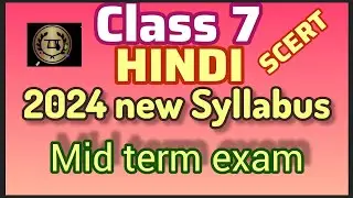 CLASS 7 HINDI MID TERM EXAM 2024 #scertsolutions