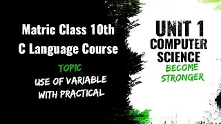 Variable Declaration, Variable Initialization in C language, with Practical example in CodeBlocks