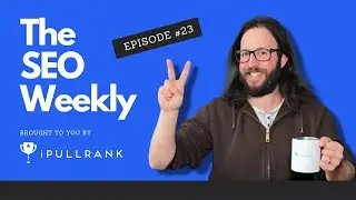 SEO on TikTok and a Hiatus | The SEO Weekly - Episode 23