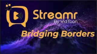 Streamr - Bridging Borders