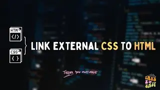 How To Link External CSS To HTML Very Easy Way | Skill Development School In 2022