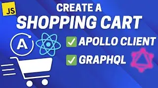 Build A Shopping Cart with React and Apollo Client