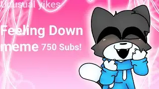Feeling down meme animation meme