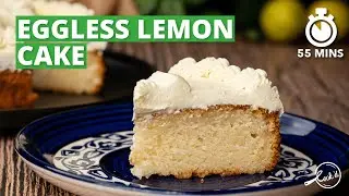 Eggless Lemon Cake Recipe | Eggless Cake Recipes | Lemon Cake | Cake Recipes | Cookd