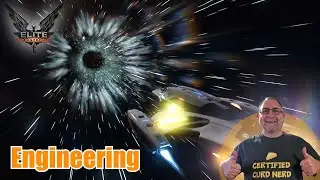 Learning Engineering with Felicity Farseer - Elite Dangerous