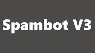 Spambot V3