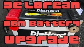 AGM Battery Review and Upgrade in a DeLorean DMC-12