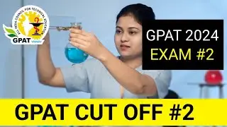 👓 gpat 2024 cut off | gpat cut off 2024 | gpat 23 July 2024 news |  EDU+ | part-2