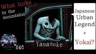 #40 Yamanoke: What lurks in the deep forest in Japan #urbanlegends #creepypasta #horrorstories