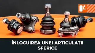 Cum să schimbați articulația sferică [TUTORIAL AUTODOC]