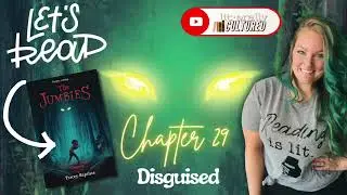 The Jumbies: Chapter 29 - Disguised (@LiterallyCultured Read Aloud)