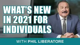 What's New in 2021 For Individuals