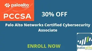 Palo Alto Networks Certified Cyber Security Associate (PCCSA) | 30 % OFF | ENROLL NOW.