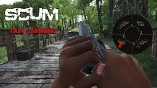 Gun Jams Experiment | Scum 0.7 - 2022
