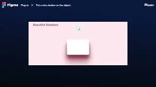 Figma Tutorial｜How to use Beautiful Shadows plugin 