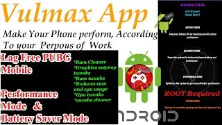 Performance Boost , Gaming Boost & Battery Saver For Redmi Note 5 Pro/AI | Download Vulmax App