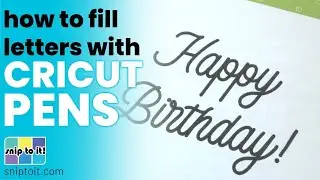 How to fill in Fonts with a Cricut pen