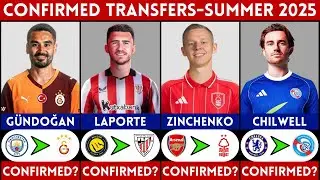 🚨 LATEST CONFIRMED TRANSFER NEWS - SUMMER 2025 | DEADLINE DAY | GUNDOGAN, ZINCHENKO, LAPORTE,....