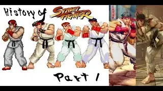 The Complete History of Street Fighter Series Part 1