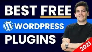 The Best Free WordPress Plugins For 2021 And Beyond [In Hindi]