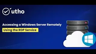 Accessing a Windows Server Remotely: Using the RDP Service in Utho Cloud